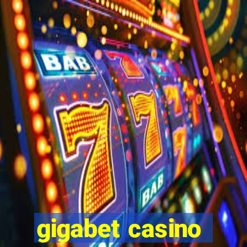 gigabet casino